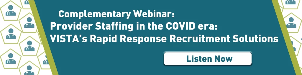 Complementary Webinar: Provider Staffing in the COVID era