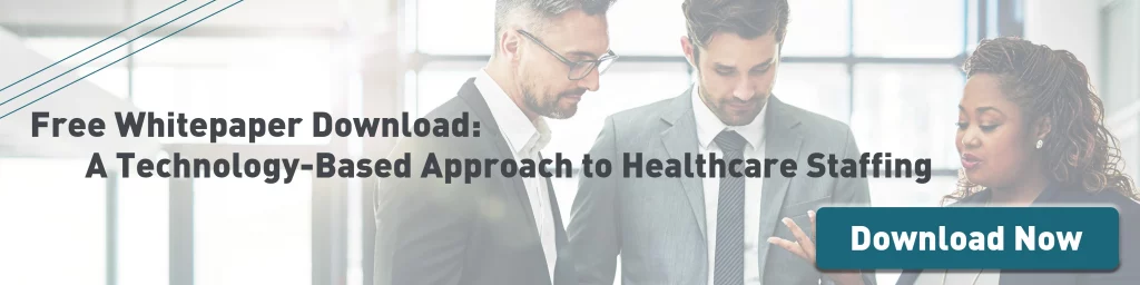 Technology Based Approach to Healthcare Staffing